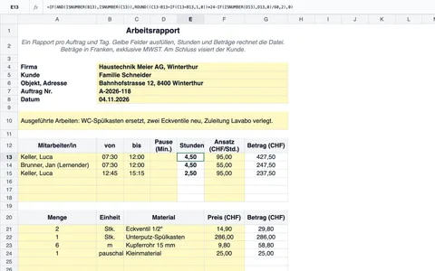 Arbeitsrapport in Excel: Kunde, Objekt und Auftrag, ausgeführte Arbeiten, Arbeitszeit von zwei Mitarbeitenden mit Ansatz in CHF pro Stunde, darunter Material mit Menge, Einheit und Preis